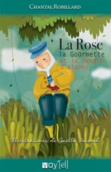 La rose, la gourmette et le jardin d'algues - Chantal Robillard