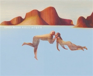 Nell'acqua - Lorenzo Mattotti