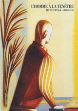 L'homme à la fenêtre - Lorenzo Mattotti