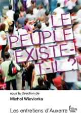 Le peuple existe-t-il ? - Entretiens d'Auxerre (2011)