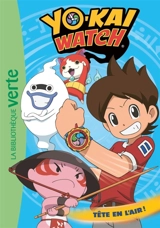 Yo-kai watch. Vol. 8. Tête en l'air ! - Viz Media