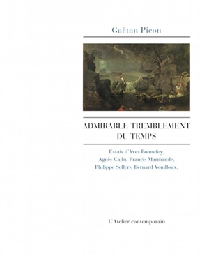 Admirable tremblement du temps - Gaëtan Picon