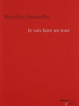 Je vais faire un tour - Maryline Desbiolles