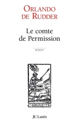 Le comte de Permission - Orlando de Rudder