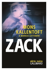 Zack. Vol. 1 - Mons Kallentoft