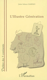 L'illustre génération - Jaime Salazar Sampaio