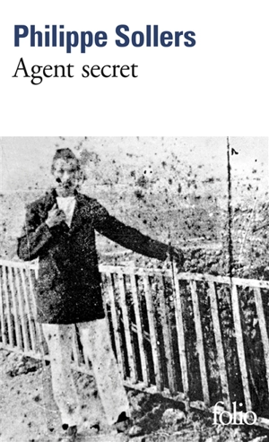 Agent secret - Philippe Sollers
