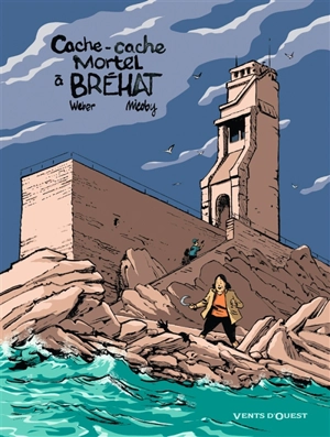 Cache-cache mortel à Bréhat - Patrick Weber