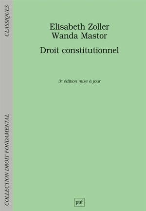 Droit constitutionnel - Elisabeth Zoller