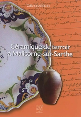 Céramique de terroir à Malicorne-sur-Sarthe - Odile Chardon