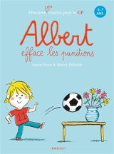 Albert. Albert efface les punitions - Jeanne Boyer