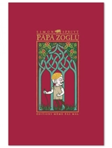 Papa Zoglu : les prodigieuses pérégrinations du prince aux vaches ou grandeur et décadence de la ville de Gniezno - Simon Spruyt