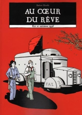 Au coeur du rêve : été et automne 1936 - Rubén Uceda Villanueva