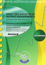 Droit des sociétés et autres groupements : candidats à l'UE 2 du DCG... : énoncé, cas pratiques - Léa Got