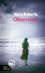 Obsession - Nora Roberts