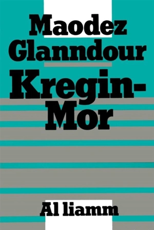 Kregin-Mor - Maodez Glanndour