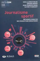 Journalisme sportif : méthodes d'analyse des productions médiatiques