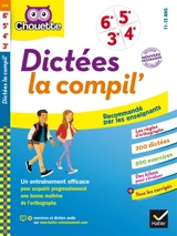 Dictées la compil' : 6e-5e-4e-3e, 11-15 ans : nouveau programme - Sophie Valle