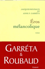 Eros mélancolique - Jacques Roubaud