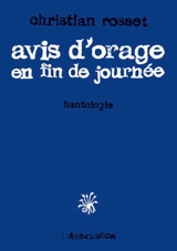 Avis d'orage en fin de journée : hantologie - Christian Rosset