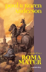 Le roi d'Ys. Vol. 1. Roma mater - Poul Anderson