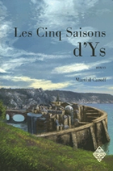 Les cinq saisons d'Ys - Martial Caroff