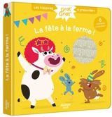 La fête à la ferme ! - Christelle Chatel