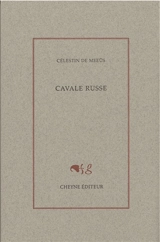Cavale russe - Célestin De Meeûs