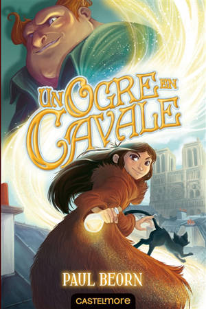 Un ogre en cavale - Paul Beorn