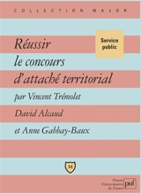 Réussir le concours d'attaché territorial - Vincent Trémolet