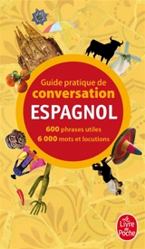 Guide pratique de conversation espagnol, latino-américain - Pierre Ravier