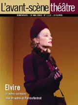 Avant-scène théâtre (L'), n° 1112. Elvire - Henry Bernstein