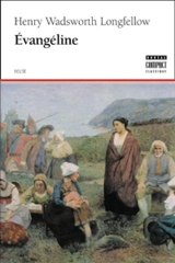 Evangéline : [poême] - Henry Wadsworth Longfellow