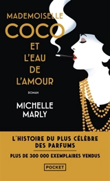 Mademoiselle Coco et l'eau de l'amour - Michelle Marly