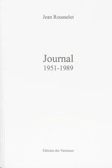 Journal : 1951-1989 - Jean Rousselot
