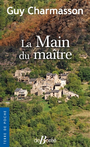 La main du maître - Guy Charmasson
