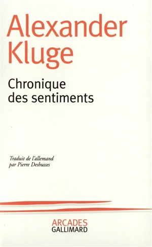 Chronique des sentiments - Alexander Kluge