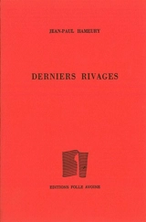 Derniers rivages - Jean-Paul Hameury