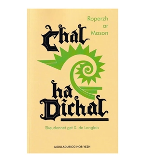 Chal ha dichal - Roparz Ar Mason