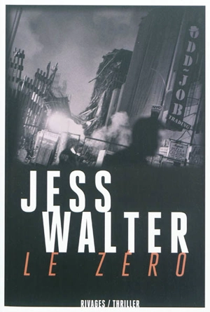 Le zéro - Jess Walter