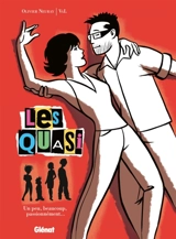 Les quasi. Vol. 1. Un peu, beaucoup, passionnément - Val