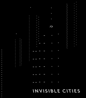 Invisible cities - Pierre-Jean Giloux