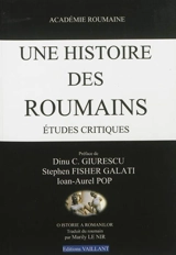 Une histoire des Roumains : études critiques