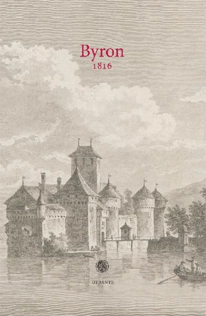 Byron : 1816 - George Gordon Byron