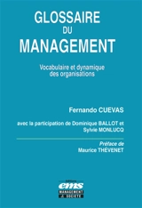 Glossaire du management : vocabulaire et dynamique des organisations - Fernando Cuevas