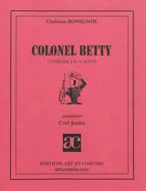Colonel Betty - Christian Rossignol