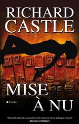 Mise à nu - Richard Castle