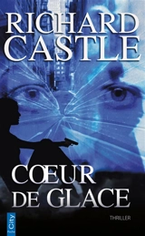 Coeur de glace - Richard Castle