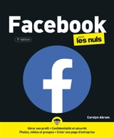 Facebook pour les nuls - Carolyn Abram
