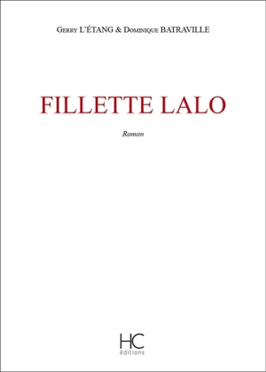 Fillette Lalo - Gerry L'Etang